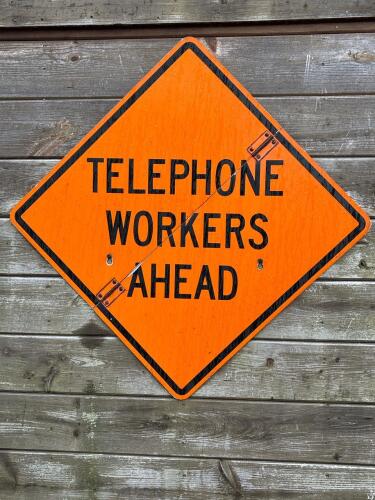 48" x 48" Metal "TELEPHONE WORKERS AHEAD" Road Work Sign