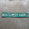 Montgomery Farm Rd Metal Street Sign - 5