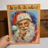 Jolly Old Santa Claus by Ideals Publishing Co., 1961, Illustrated by George Hinke
