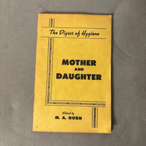 Vintage 1957 Puberty Book: The Digest of Hygiene for Mother and Daughter