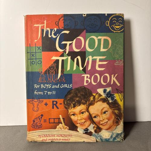Vintage Children's Activity Book: The Good Time Book by Horowitz & Hart