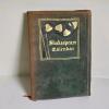 1908 Shakespeare Calendar Thomas Y. Crowell & Co. Gilt Cover