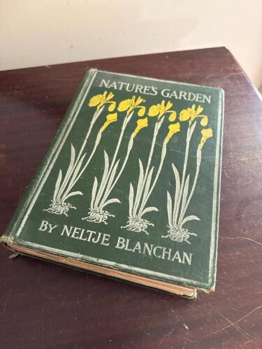 Nature's Garden by Neltje Blanchan