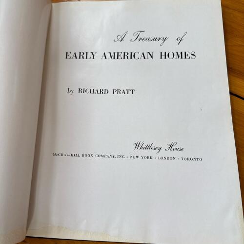 A Treasury of Early American Homes by Richard Pratt