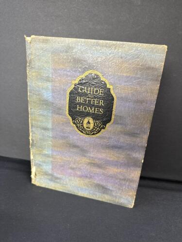 Guide to Better Homes Pittsburgh Plate Glass Company 1925 Booklet