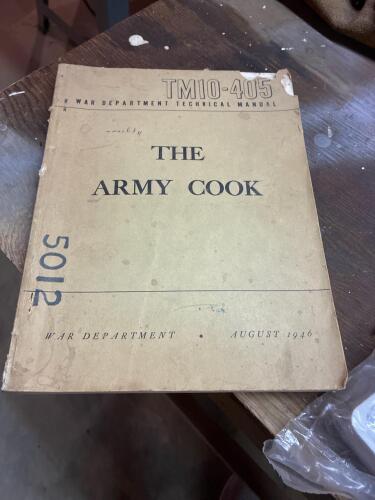 War Department Technical Manual The Army Cook 1946