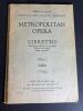 Five Metropolitan Opera Librettos, Fred Rullman Inc. - 5