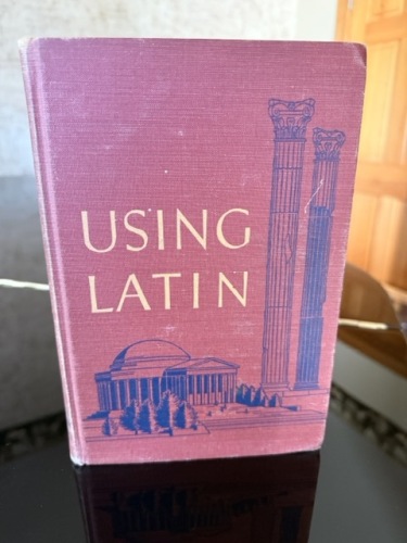 "Using Latin" Hardcover 1948 Scott Foresman Textbook