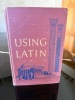 "Using Latin" Hardcover 1948 Scott Foresman Textbook